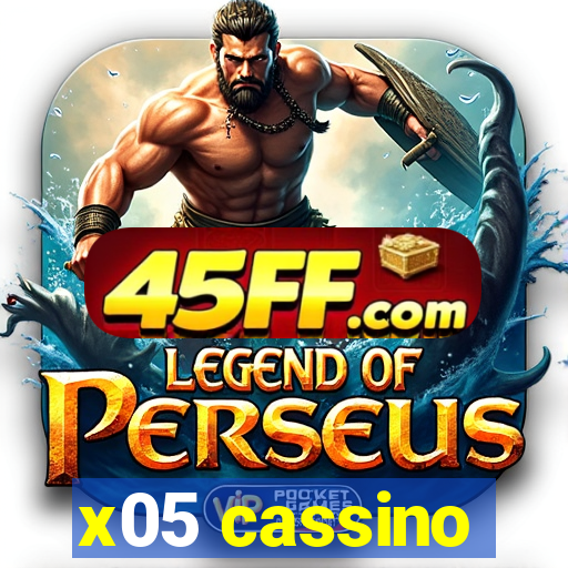 x05 cassino